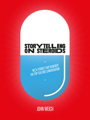 cover image of Storytelling on Steroids